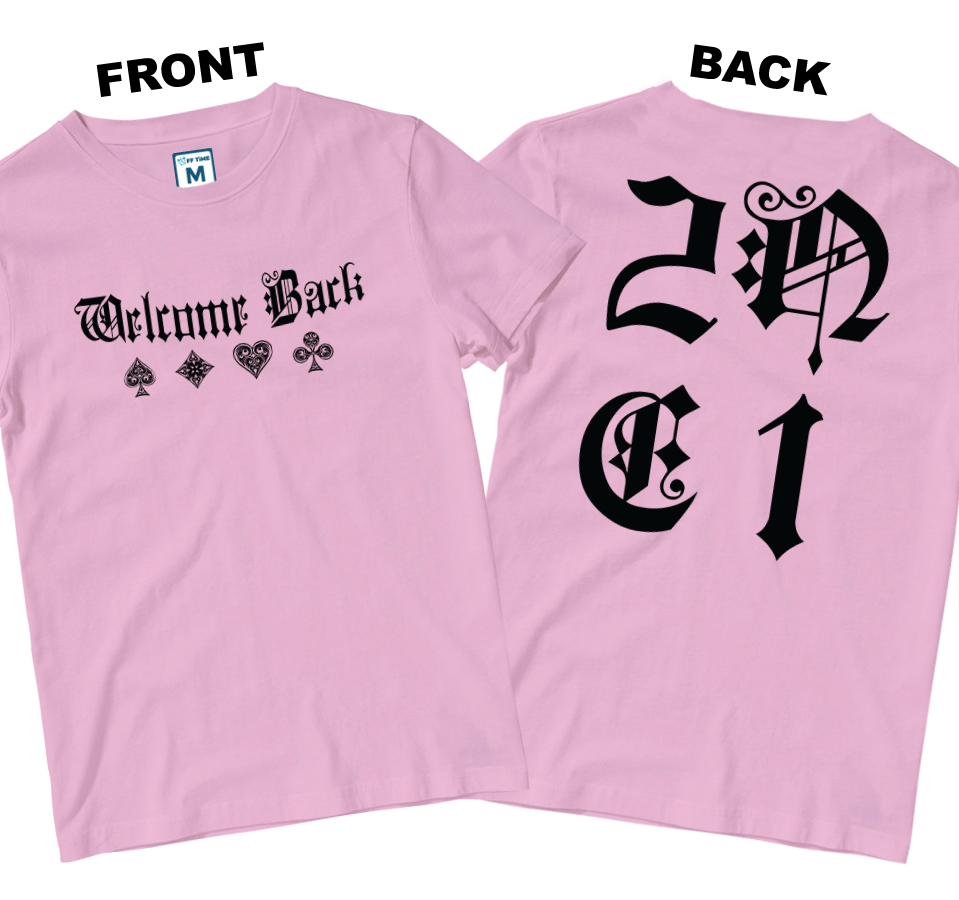 Cotton Shirt: 4 Aces Welcome Back (Front and Back)