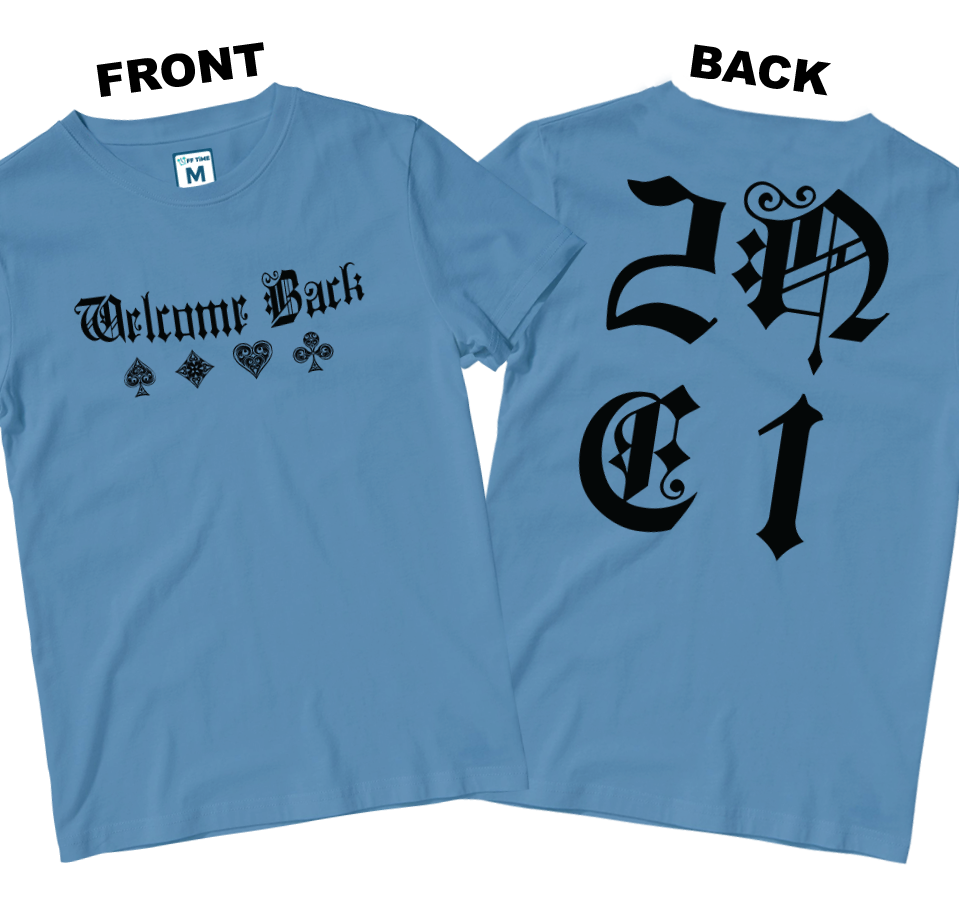 Cotton Shirt: 4 Aces Welcome Back (Front and Back)