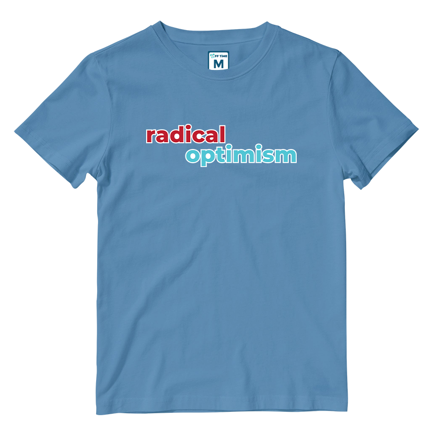 Cotton Shirt: Radical Optimism