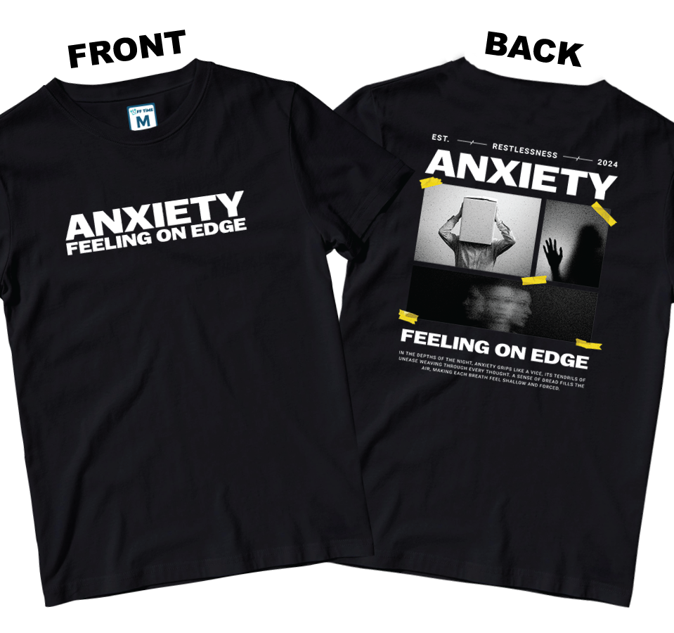 Cotton Shirt: Anxiety (Front and Back)