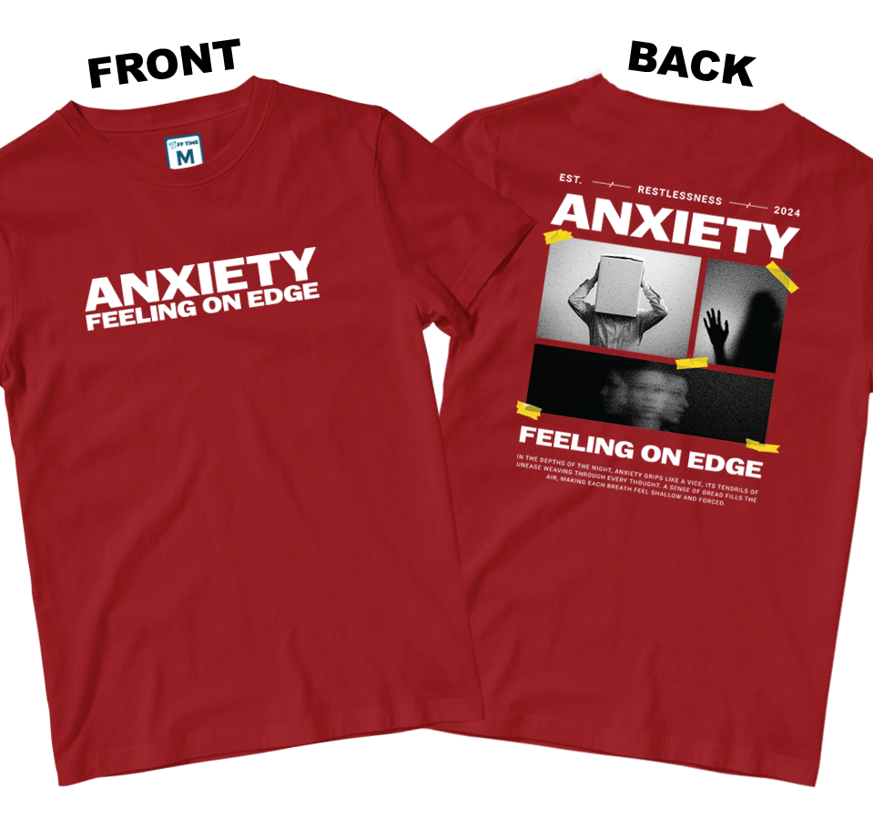 Cotton Shirt: Anxiety (Front and Back)